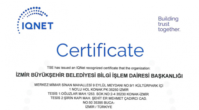 İzmir Büyükşehir Belediyesi ISO 27701 standardına sahip ilk “Büyükşehir” oldu