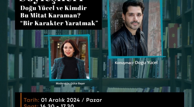 Edebiyat Söyleşileri’nin hafta sonu konukları Semih Çelenk ve Doğu Yücel
