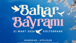​Baharın gelişi Kültürpark’ta kutlanacak
